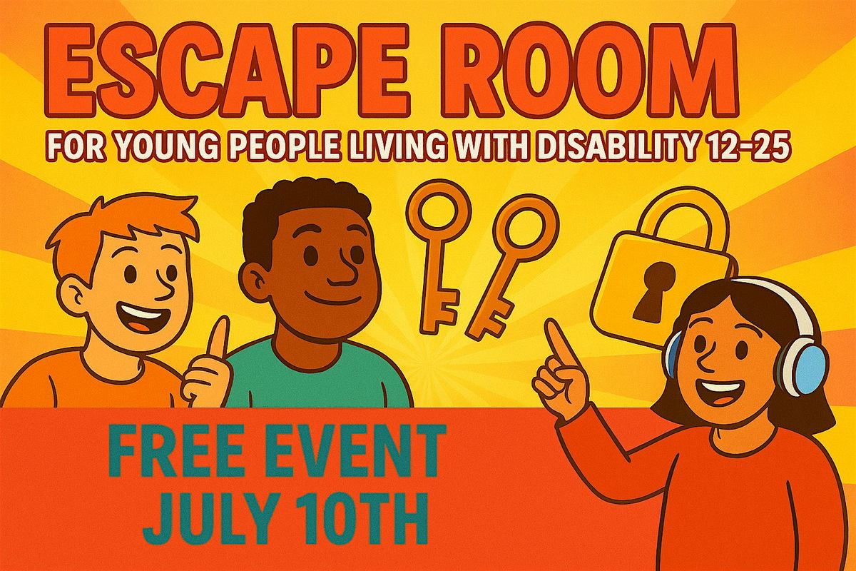 Escape Room - Free event for Young People living with disability, 30 August | AllEvents