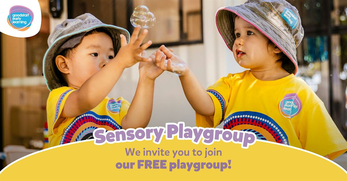 FREE sensory playgroup! Hosted by Goodstart Glenroy - Pascoe Vale | Event in Glenroy | AllEvents