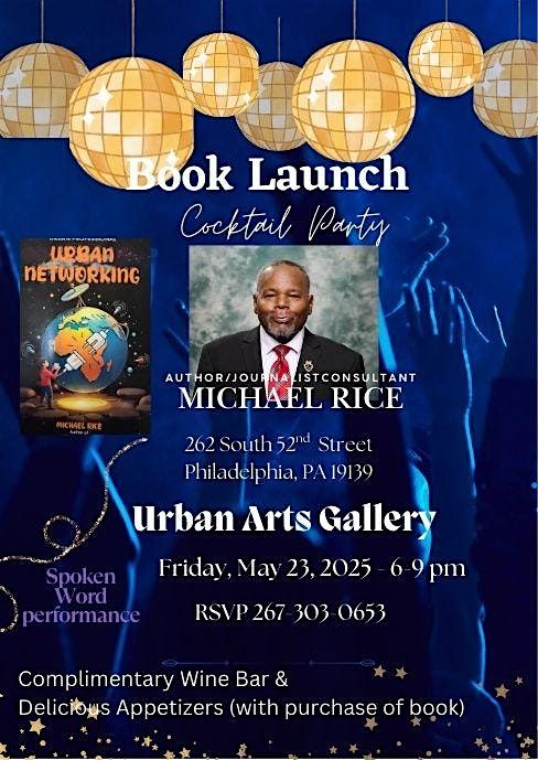 BOOK LAUNCH - URBAN ARTS GALLERY - COCKTAIL PARTY, 23 May | Event in Philadelphia | AllEvents