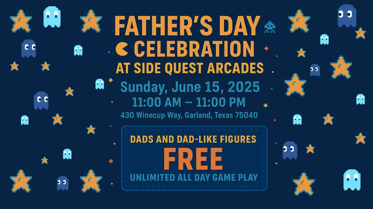 Father’s Day Celebration at Side Quest Arcades!  Free for Dads!, 15 June | Event in Garland | AllEvents