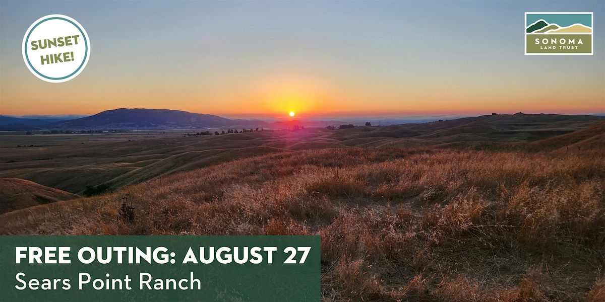 Summer Sunset Hike - Sears Point Ranch 8-27-25, 27 August | Event in Sonoma | AllEvents