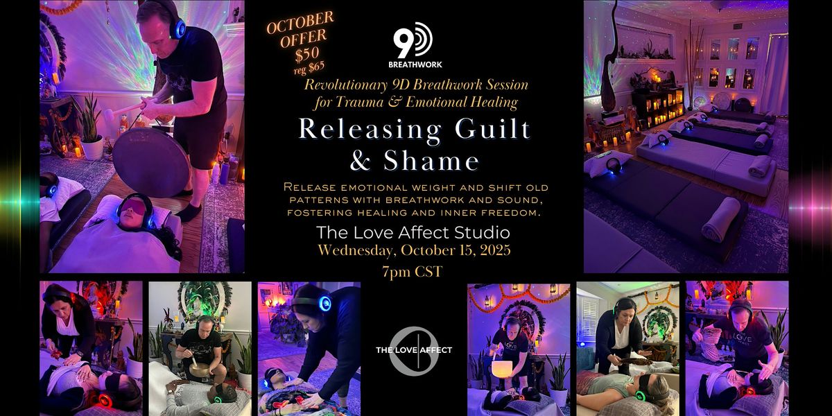 Releasing Guilt & Shame - 9D Breathwork Journey, 15 October | Event in Dallas | AllEvents