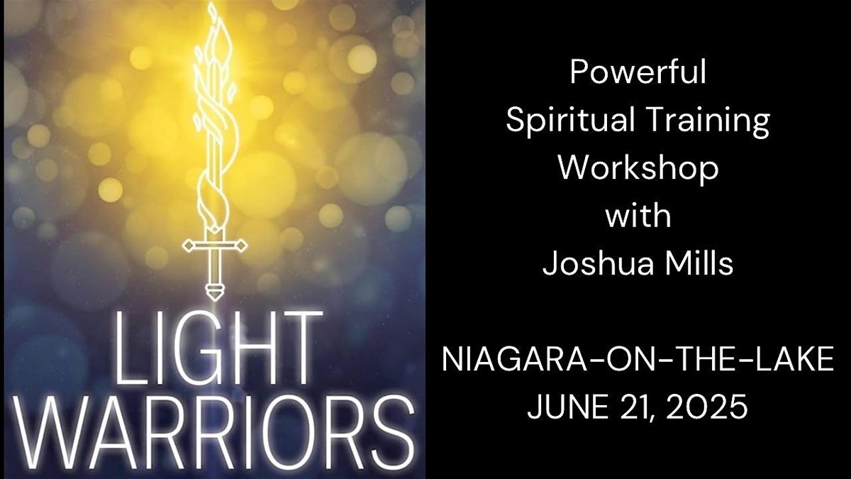 Light Warriors Workshop, 21 June | Event in Niagara-on-the-Lake | AllEvents