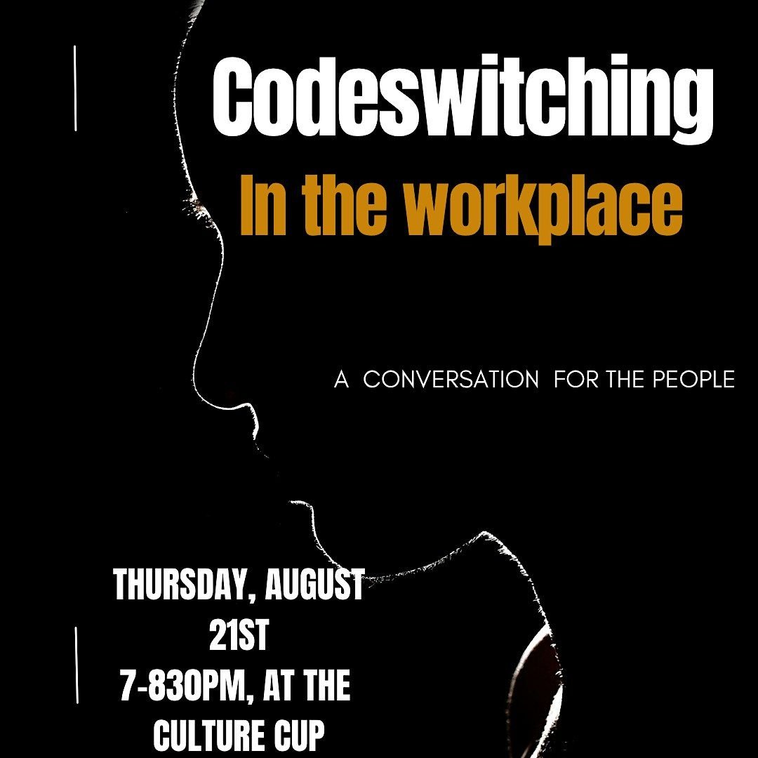 Codeswitching in the Workplace, 21 August | Event in Gainesville | AllEvents