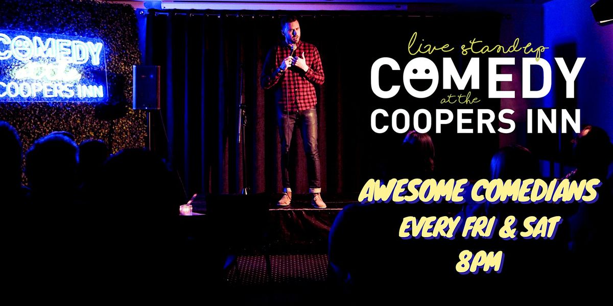 Comedy At The Coopers Inn Every Fri & Sat | Event in Melbourne | AllEvents