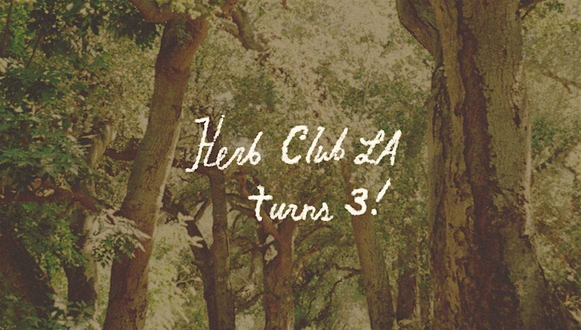 Herb Club Turns 3!, 23 August | Event in Pasadena | AllEvents
