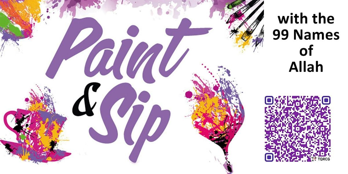 Paint & Sip with the 99 Names of Allah, 10 October | Event in Durham | AllEvents