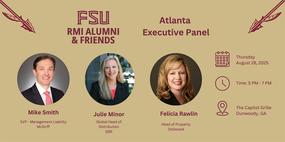 FSU RMI Alumni & Friends: Atlanta Executive Panel, 28 August | Event in Dunwoody | AllEvents