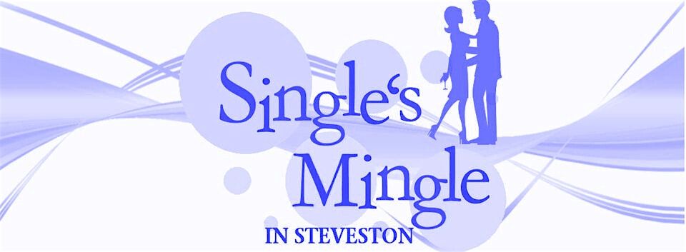 Single's Mingle in Steveston, 15 November | Event in Richmond | AllEvents
