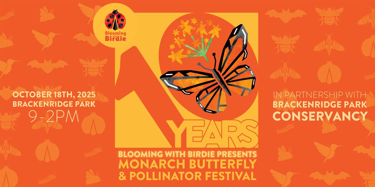 Monarch Butterfly & Pollinator Festival 10 Year Celebration, 18 October | Event in San Antonio | AllEvents