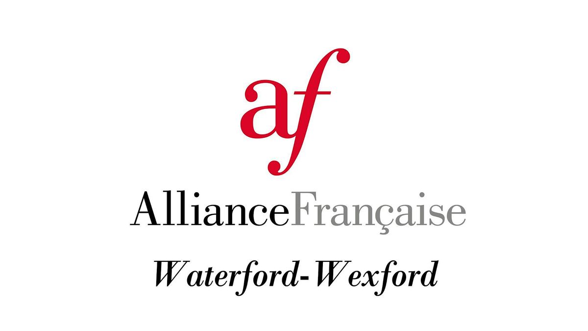 L'Histoire de la langue française / History of the French language, 7 October | Event in Wexford | AllEvents