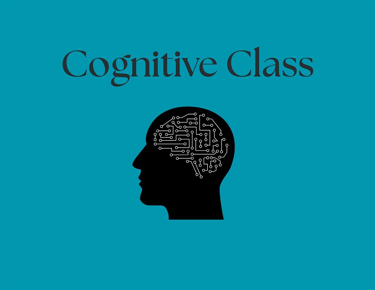 Cognitive Class: 8 Week Series, 5 September | Event in Minneapolis | AllEvents
