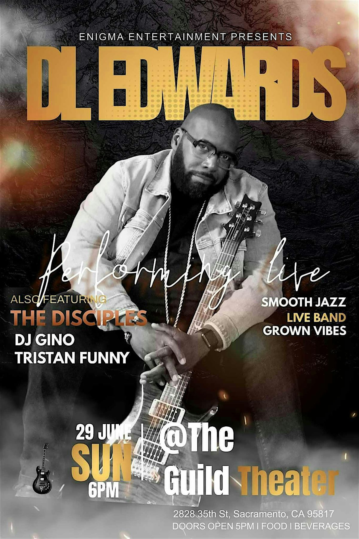 DL Edwards Live in Concert, 29 June | Event in Sacramento | AllEvents