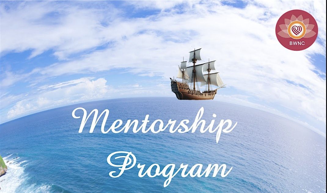 2025 BWNC Mentorship Program | AllEvents