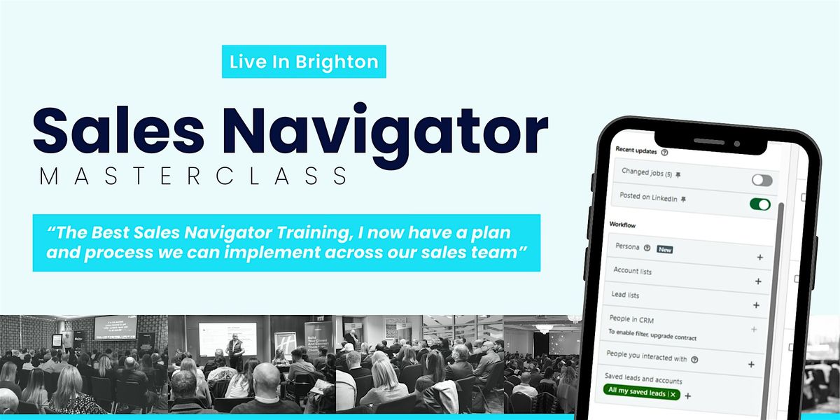 Sales Navigator Masterclass - Live in Brighton, 29 January | Event in Brighton and Hove | AllEvents