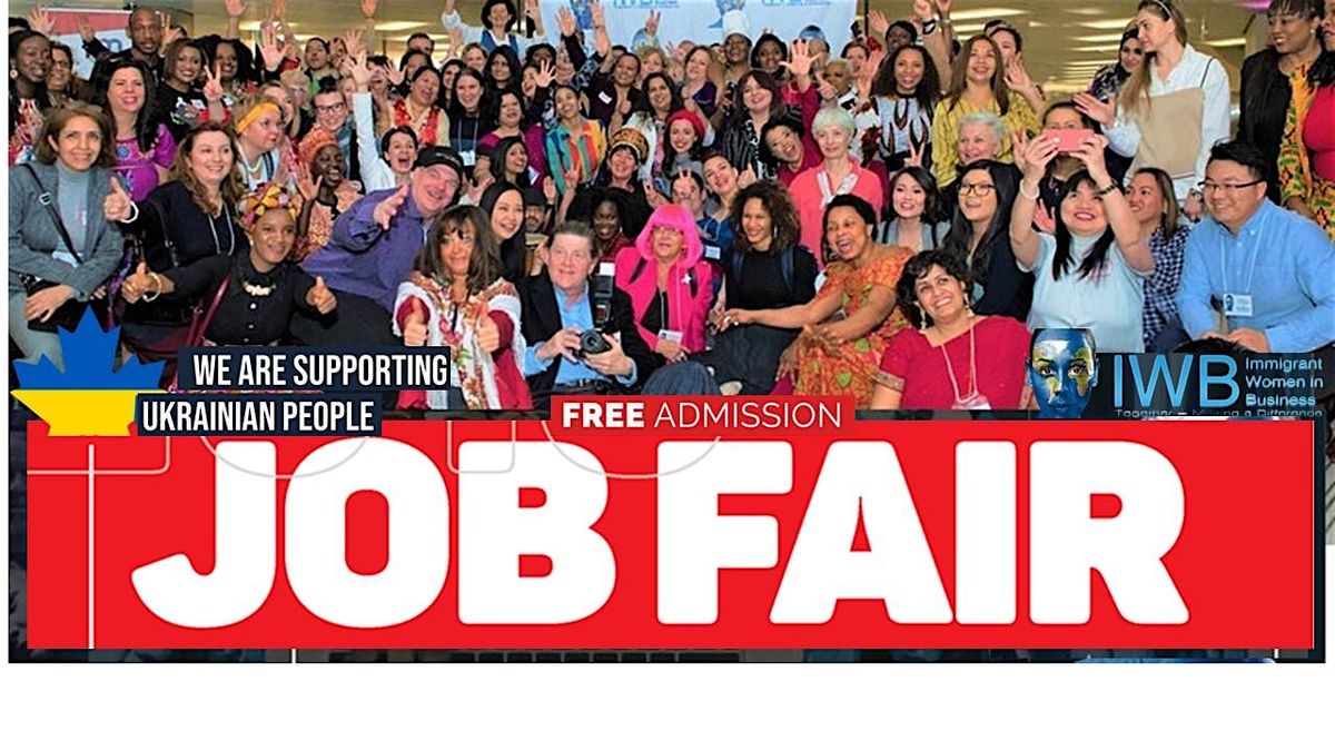 Job Fair for Canadian Immigrants & Networking, 27 May | Event in Toronto | AllEvents