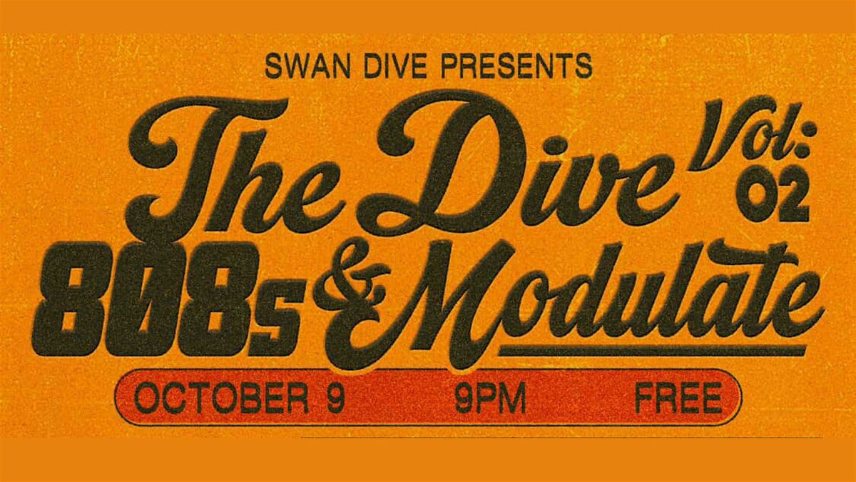 THE DIVE VOL. 2: 808s & MODULATE, 9 October | Event in Austin | AllEvents