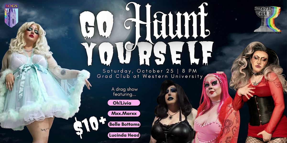 Go Haunt Yourself Drag Show, 25 October | Event in London | AllEvents