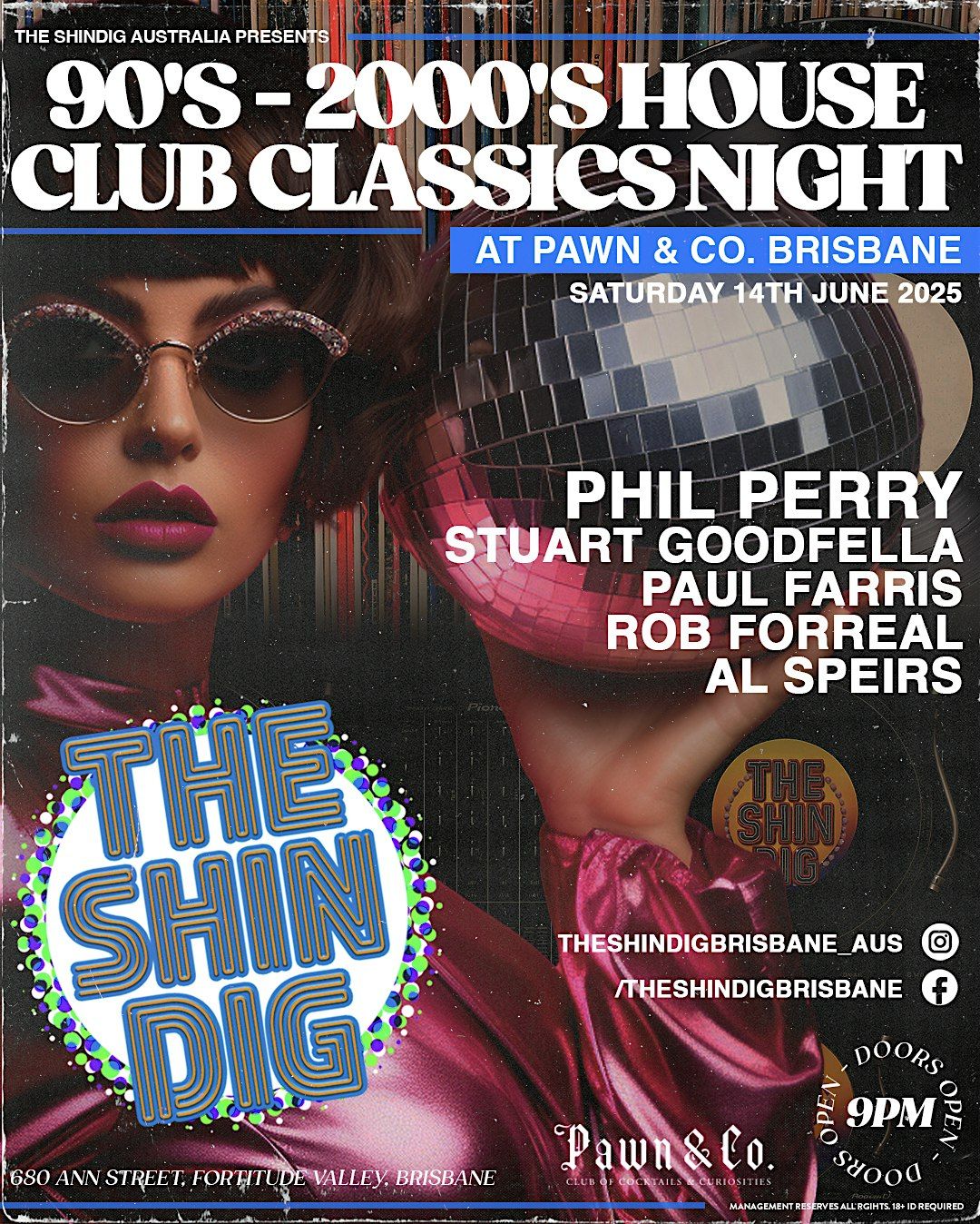 The Shindig - Club Classics Edition At Pawn & Co Brisbane., 14 June | Event in Fortitude Valley | AllEvents