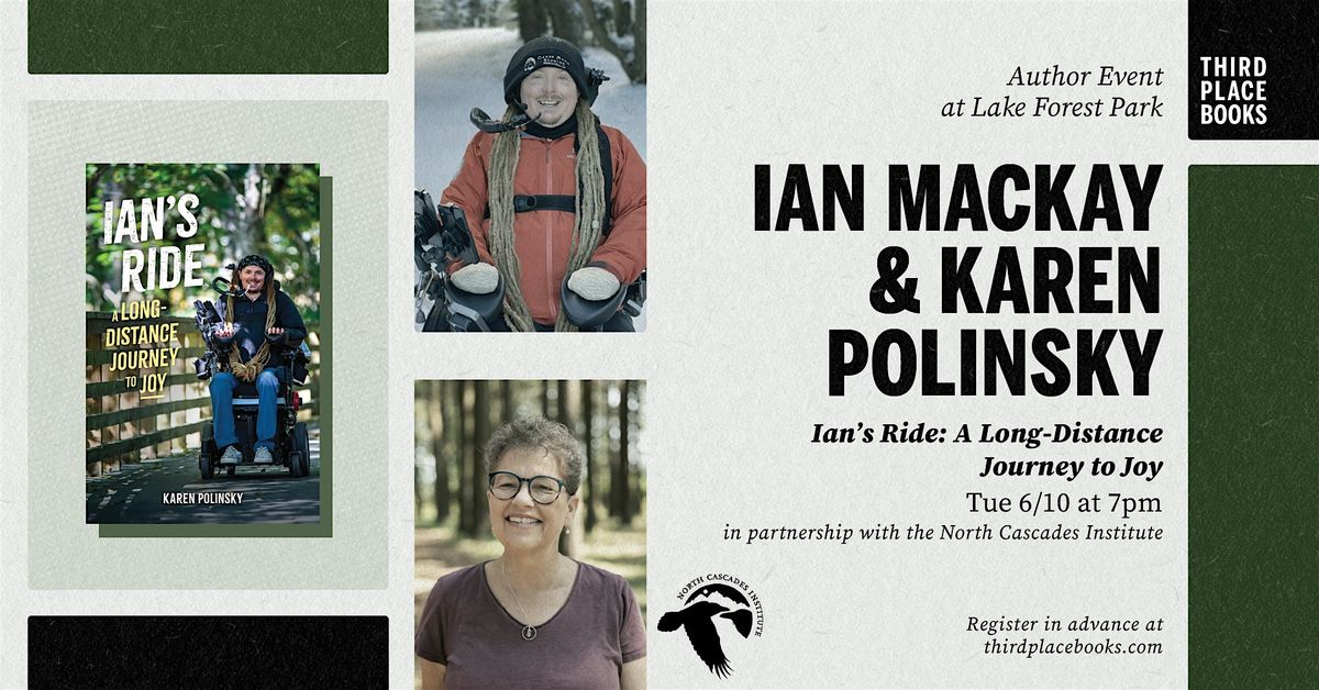 Ian Mackay & Karen Polinsky — 'Ian's Ride: A Long-Distance Journey to Joy', 10 June | Event in Lake Forest Park