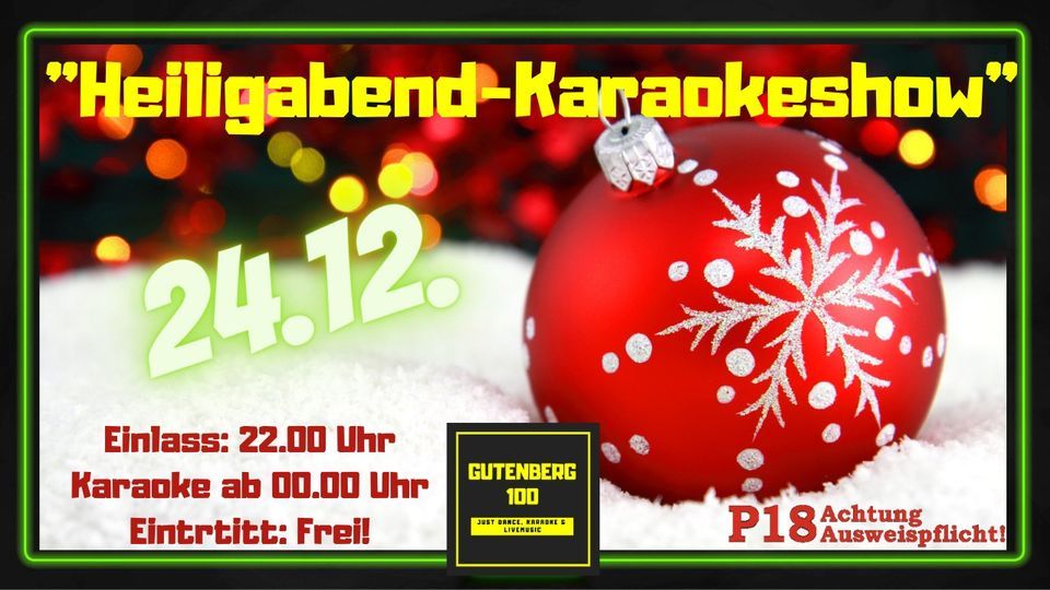 Unser heiligabend 2020 π
π Heiligabend-Karaokeshow !, Gutenberg100 - Potsdam, December 24 to