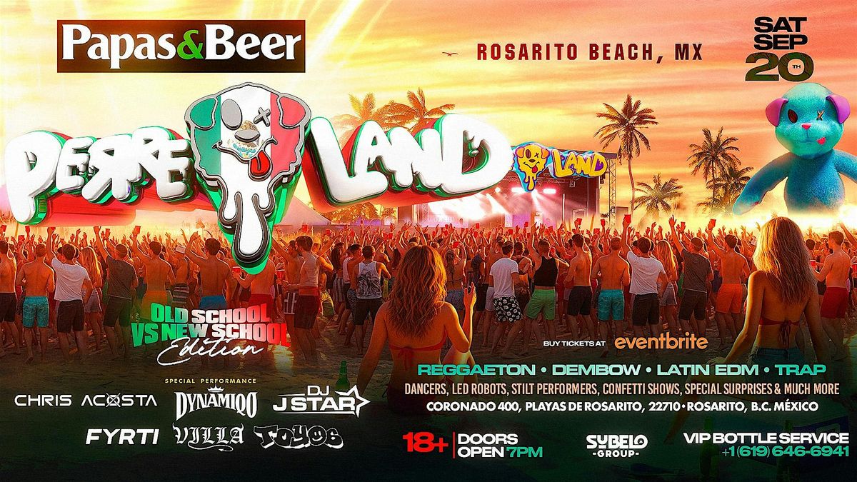 PERREOLAND | ROSARITO BEACH, MX, 20 September | Event in Playas de Rosarito | AllEvents