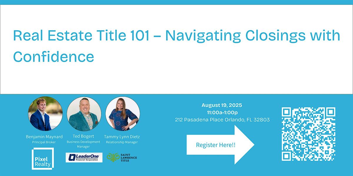 Real Estate Title 101 - Navigating closings with Confidence, 19 August | Event in Orlando | AllEvents