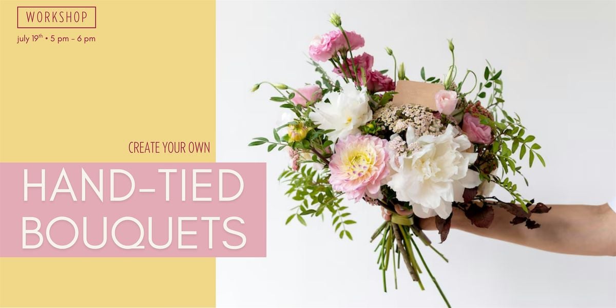 How to Make a Hand-tied Bouquet, 19 July | Event in Miami Beach | AllEvents
