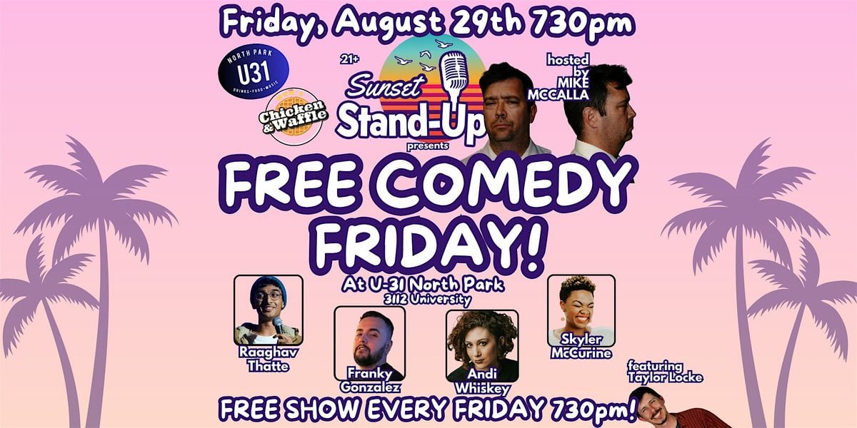 Sunset Standup @ U31 hosted by Mike McCalla - Aug 29, 29 August | Event in San Diego | AllEvents