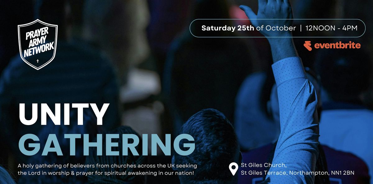 Unity Gathering, 25 October | Event in Northampton | AllEvents