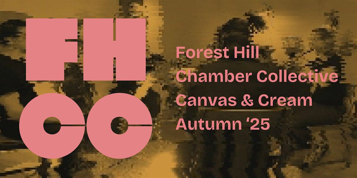 FHCC @ Canvas & Cream - Autumn '25, 7 September | Event in London | AllEvents