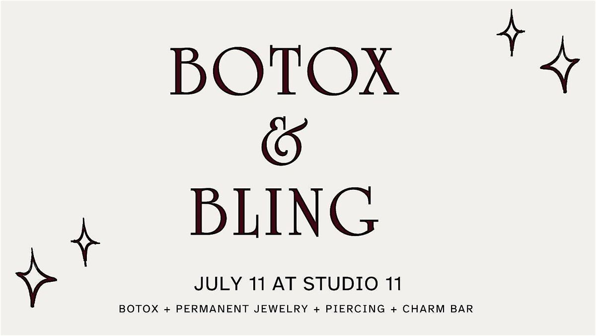 Botox and Bling at Studio 11, 11 July | Event in Elkhorn | AllEvents