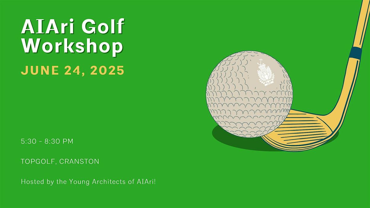 AIAri Golf Workshop, 24 June | Event in Cranston | AllEvents