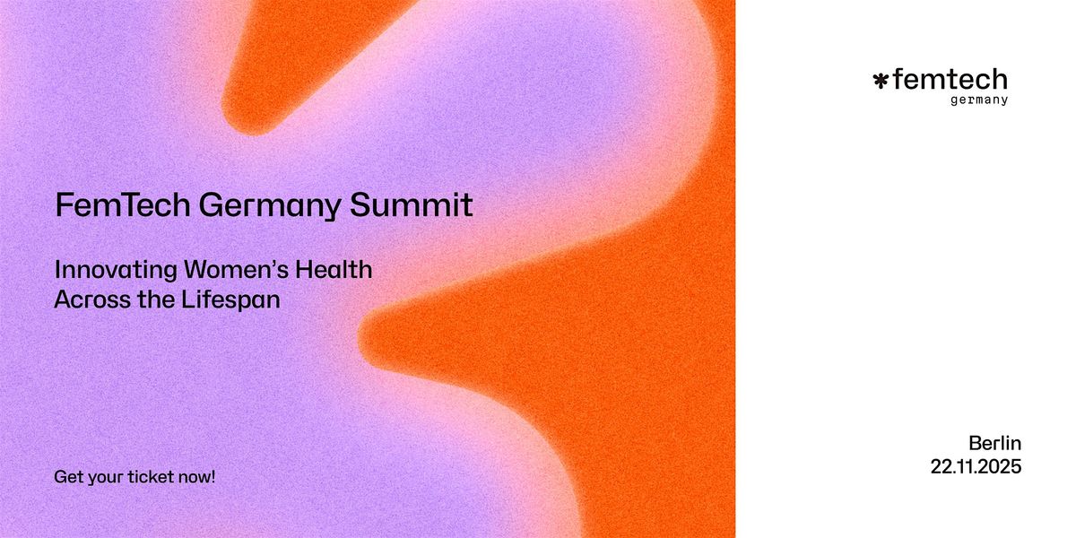 FemTech Germany Summit Berlin 2025, 22 November | Event in Berlin | AllEvents