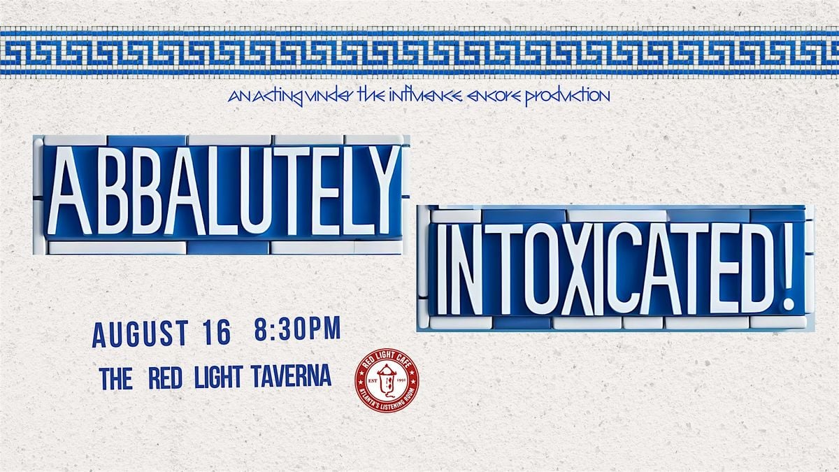 ABBA-Lutely Intoxicated (Encore!) by Acting Under the Influence, 16 August | Event in Atlanta | AllEvents