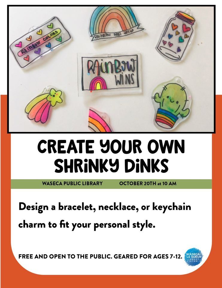 Create Your Own Shrinky Dinks, Waseca Public Library, October 20 2023 |  AllEvents.in