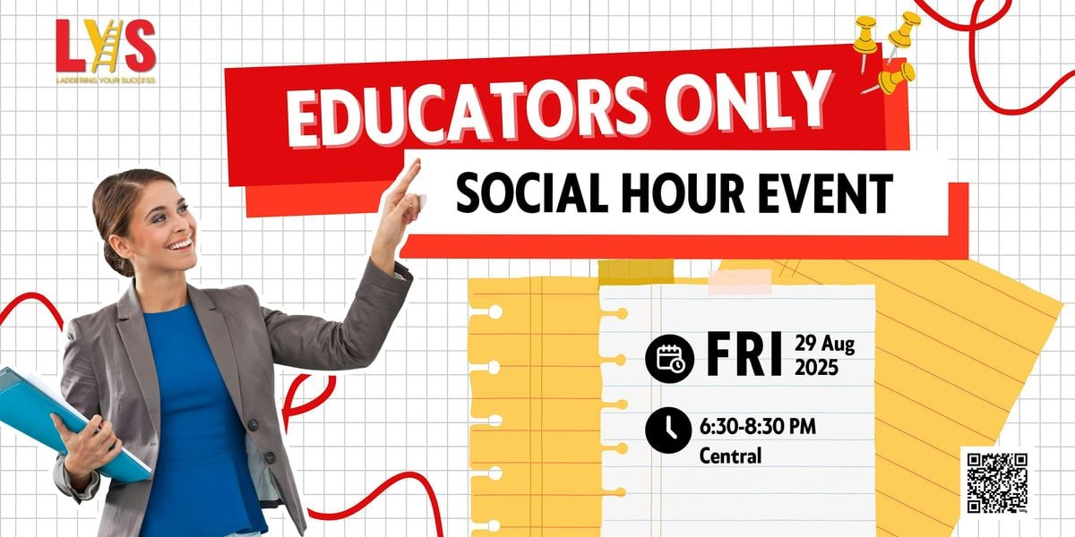 LYS: Educators Only Social Hour, 29 August | Event in Houston | AllEvents