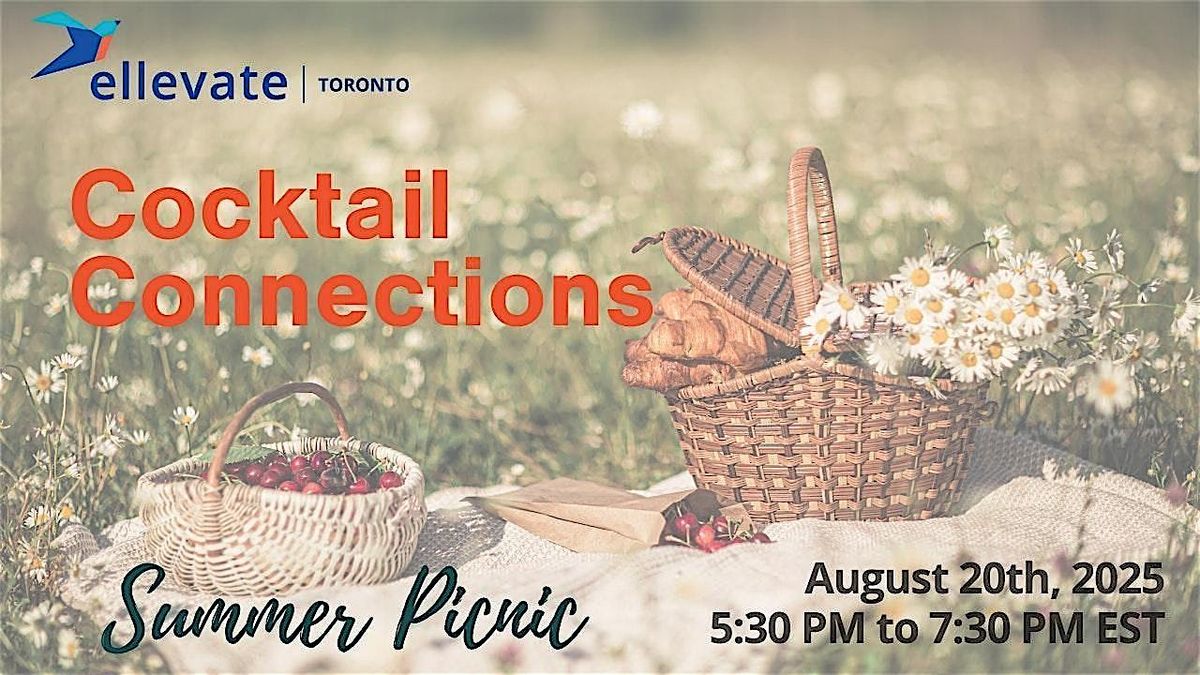 Cocktail Connections – In-Person | Summer Picnic Edition, 20 August | Event in Toronto | AllEvents