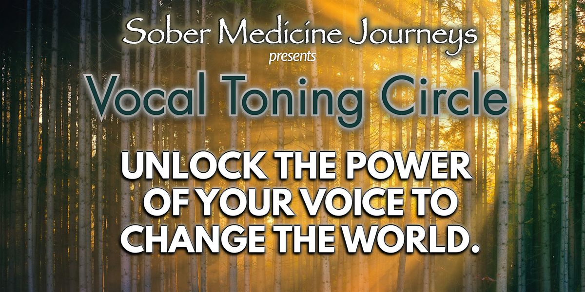 Vocal Toning Circle: Unlock the Power of Your Voice to Change the World | Event in Boulder | AllEvents