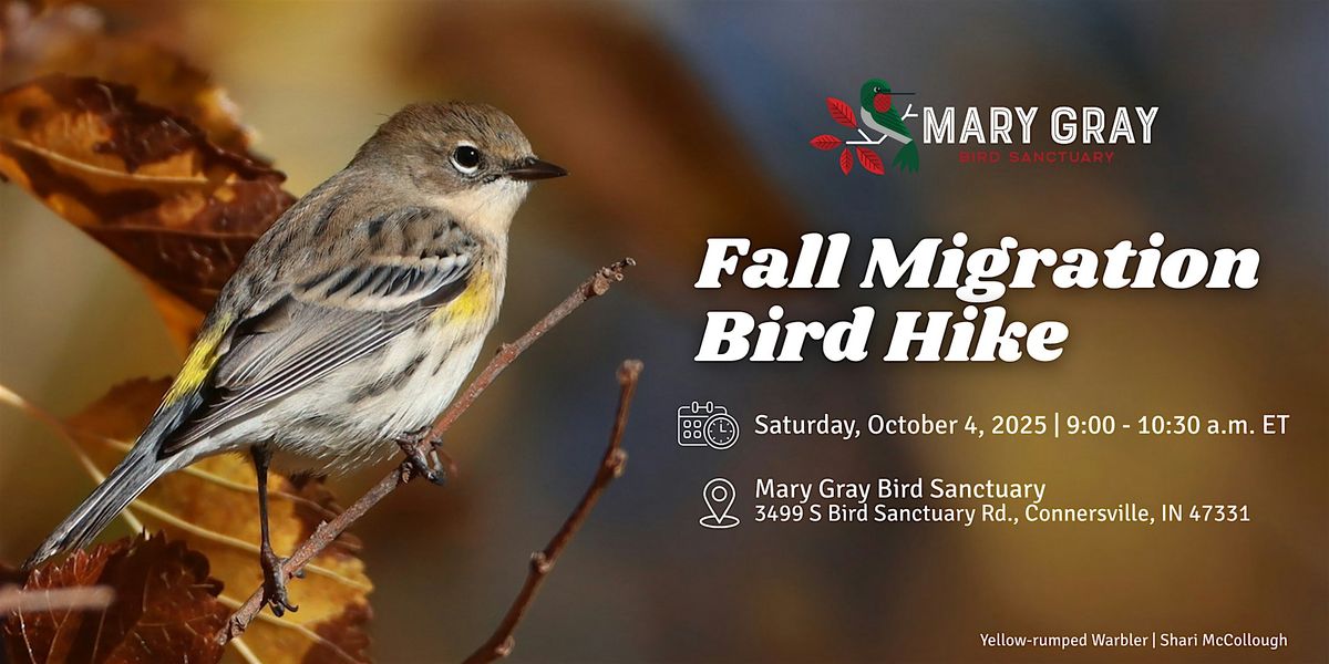 Fall Migration Bird Hike at Mary Gray | Event in Connersville | AllEvents