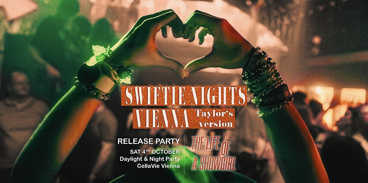 SWIFTIE NIGHTS VIENNA | TS12 Release Party (04.10.25), 4 October | Event in Wien | AllEvents