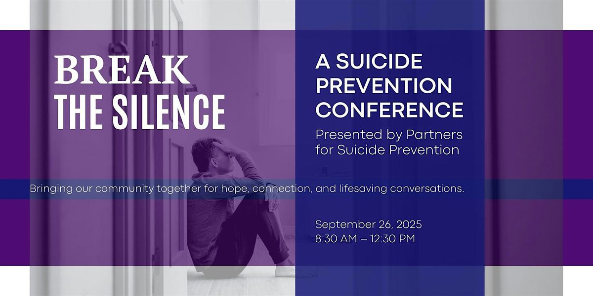 Break the Silence: A Suicide Prevention Conference, 26 September | Event in Spencerport | AllEvents