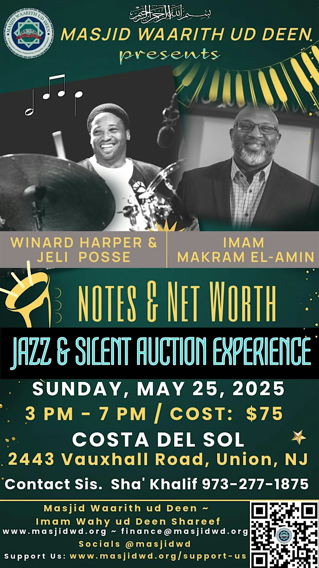Masjid Waarith ud Deen's Notes & Net Worth Jazz & Silent Auction Fundraiser, 25 May | Event in Union