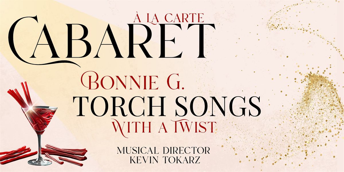CABARET- A LA CARTE: BONNIE G - TORCH SONGS WITH A TWIST, 1 August | Event in Palm Springs | AllEvents