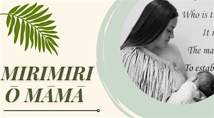 Mirimiri ō Māmā | Event in Hastings | AllEvents
