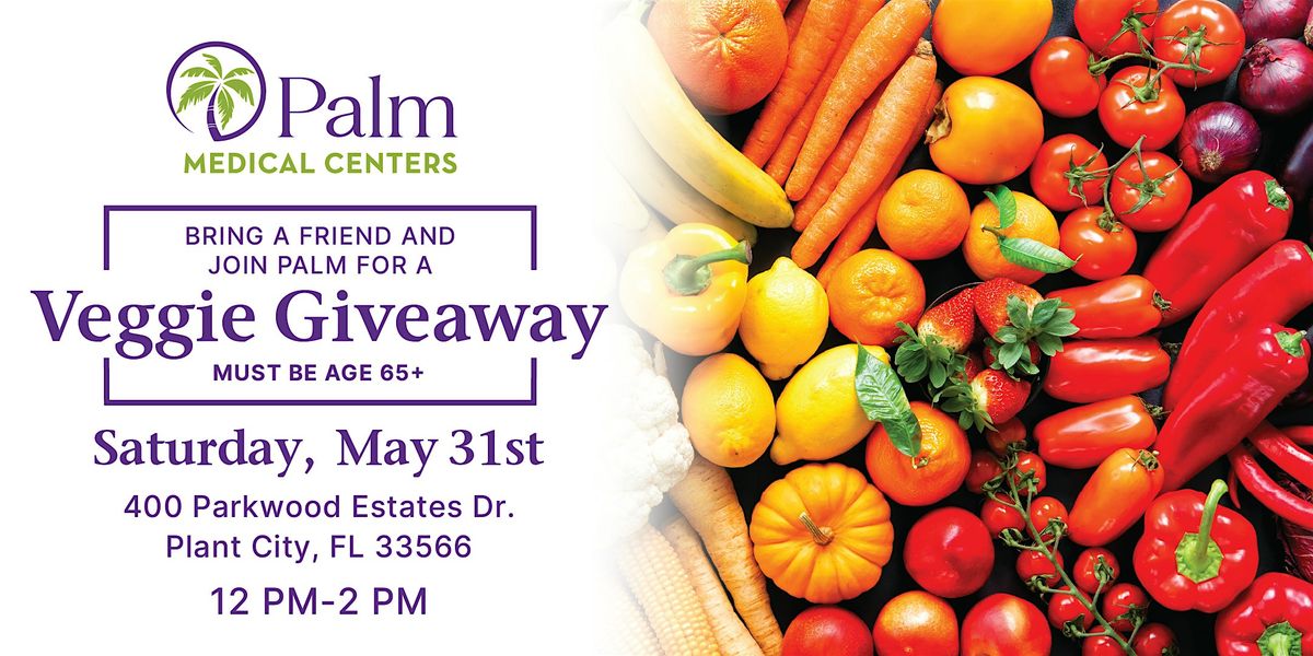 Veggie Giveaway!, 31 May | Event in Plant City | AllEvents
