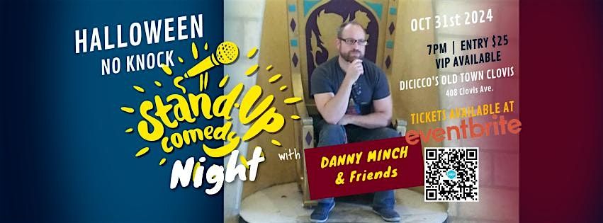 Halloween NO Knock  Comedy Show: Headlining Danny Minch, 31 October | Event in Clovis | AllEvents