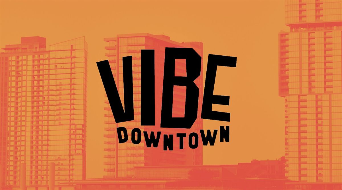 VIBE Weekend Downtown Austin, 19 September | Event in Austin | AllEvents