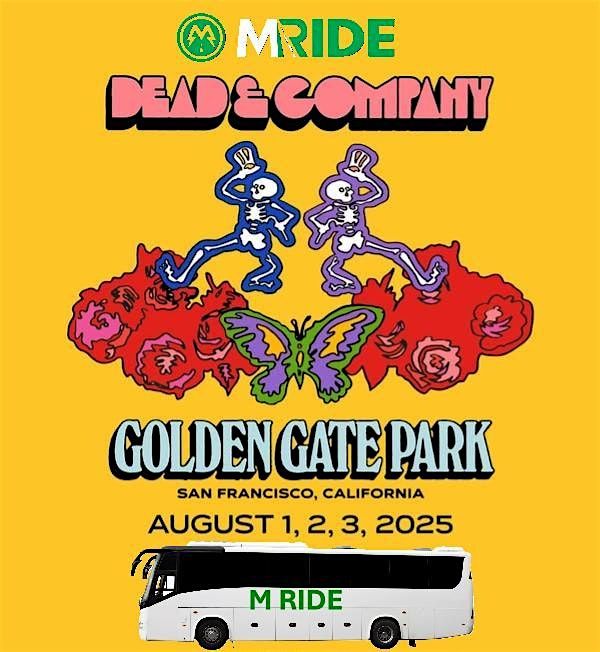 DEAD & CO. BUS from MILL VALLEY (MANZANITA LOT) August 1st, 2nd and 3rd, 1 August | Event in Mill Valley