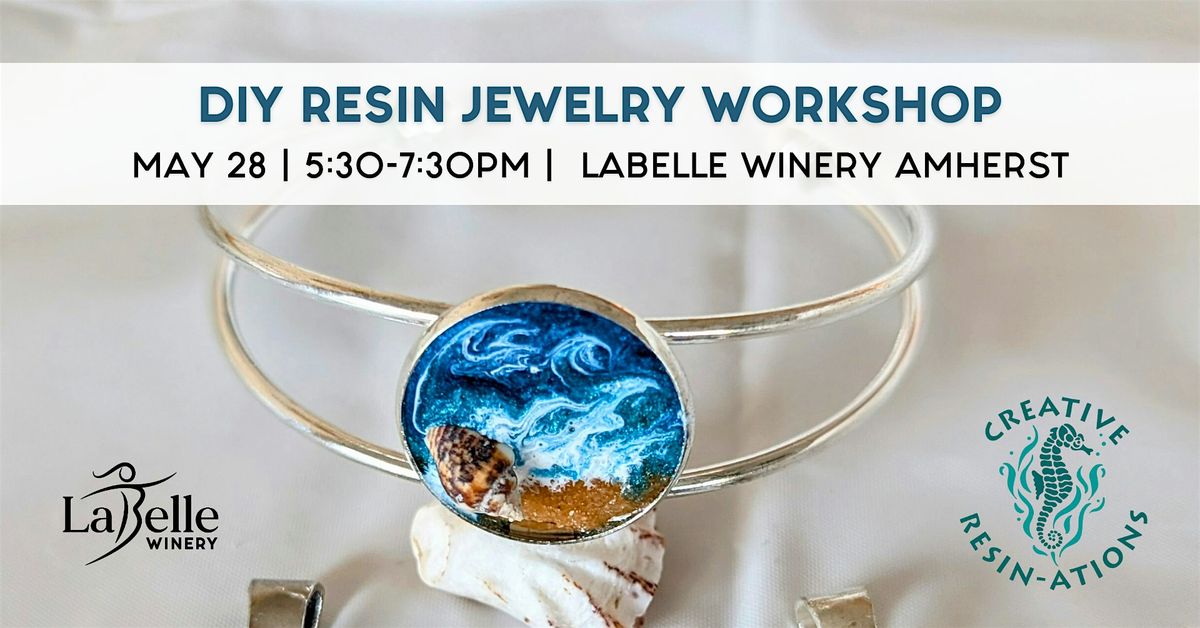DIY Resin Jewelry Workshop at LaBelle Winery Amherst, 28 May | Event in Amherst | AllEvents